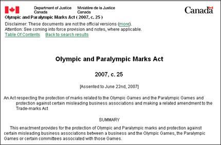 From Department of Justice website : Olympic and Paralympic Marks Act